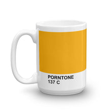 Load image into Gallery viewer, Porntone 137 C Mug
